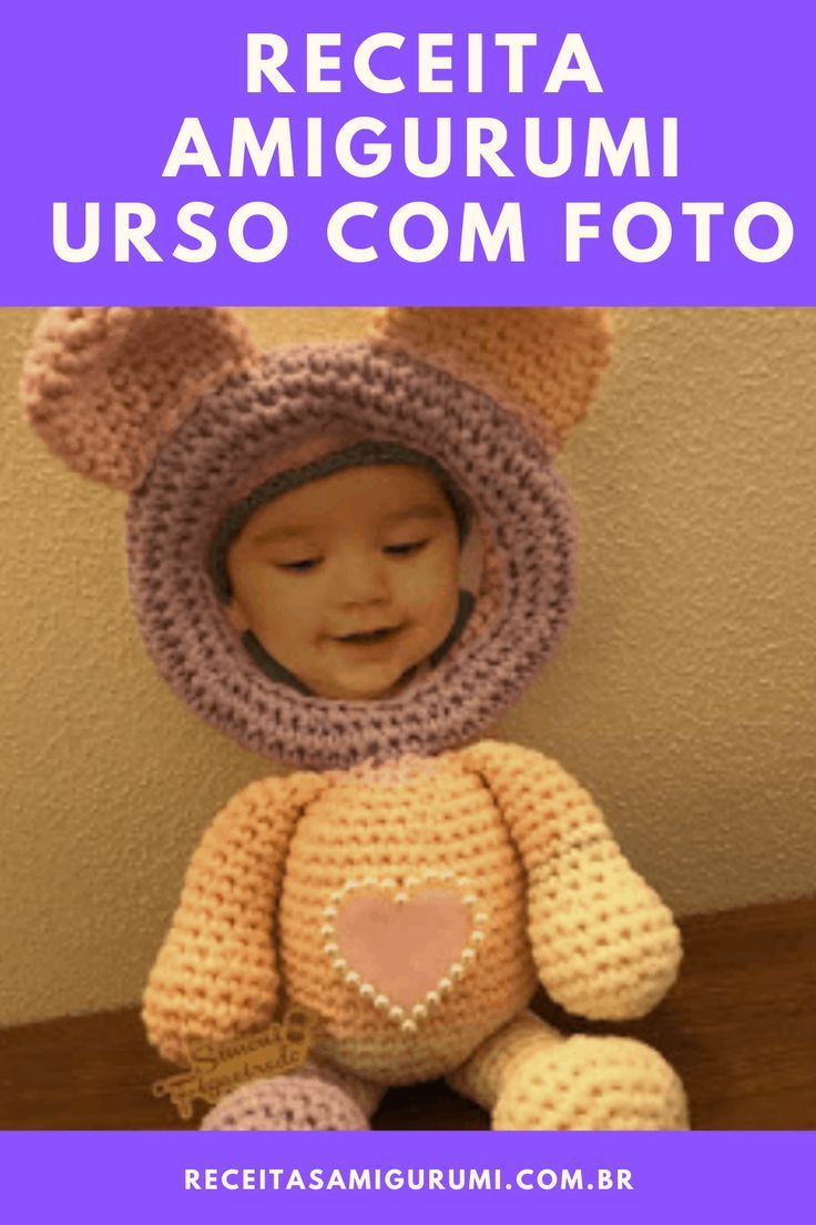 Receita de Amigurumi Urso com foto de criança